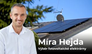 Bydlení slavných - Míra Hejda o výběru fotovoltaiky: „Zjišťoval jsem reference ve svém okolí a vybral takto...“