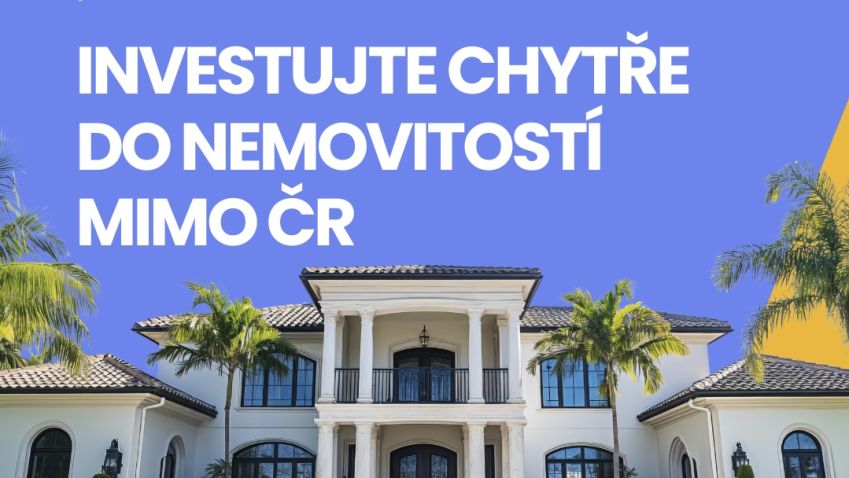 Pozvánka: Seminář o investicích do zahraničních nemovitostí nabídne rady i inspiraci