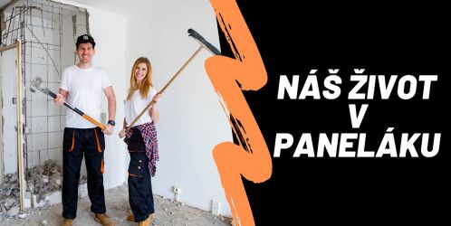 Spouštíme nový pořad Náš život v paneláku s moderátorem Petrem Říbalem a modelkou Míšou Hávovou