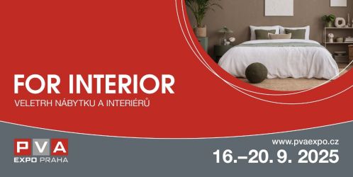Stáhněte si vstupenku zdarma na veletrh nábytku a interiérového designu FOR INTERIOR 2025
